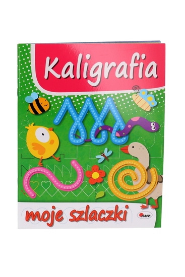 Książeczka KALIGRAFIA MOJE SZLACZKI zeszyt zadań