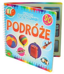 Książka PODRÓŻE Mój pierwszy foto słownik