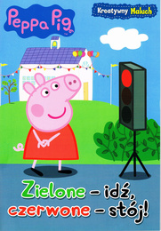 Książka ŚWINKA PEPPA Zielone - idź, czerwone - stój