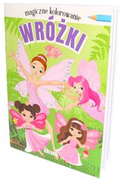 Kolorowanka WRÓŻKI magiczne kolorowanie