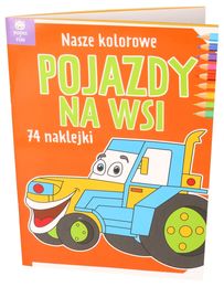 Kolorowanka POJAZDY NA WSI 74 naklejki