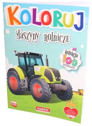 KOLOROWANKA Koloruj Maszyny rolnicze