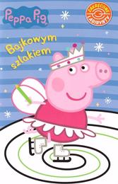 Książka ŚWINKA PEPPA Zakręcone labirynty Bajkowym szlakiem