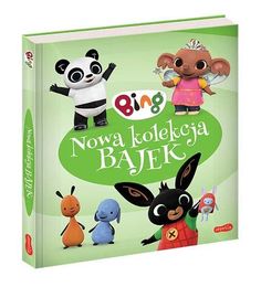 Książka BING Nowa kolekcja bajek