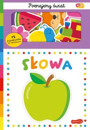 Książka SŁOWA Akademia Mądrego Dziecka. Poznajemy świat 
