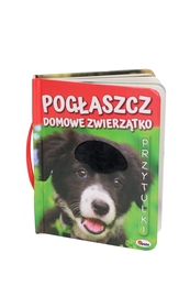 Sensoryczna książka POGŁASZCZ DOMOWE ZWIERZĄTKO