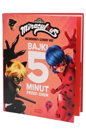 Książka MIRACULOUS Biedronka i czarny kot. Bajki 5 minut przed snem