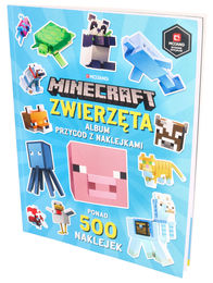 Książka Minecraft. Zwierzęta. Album przygód z naklejkami 