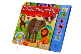 Książka dźwiekowa DZIKIE ZWIERZĘTA odkrywam dźwięki