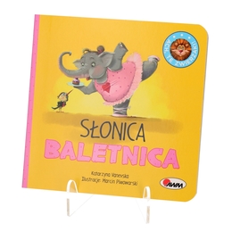 Książka SŁONICA BALETNICA Ach, te zwierzaki!