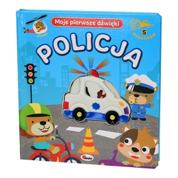 Książka dźwiekowa POLICJA Moje pierwsze dźwięki